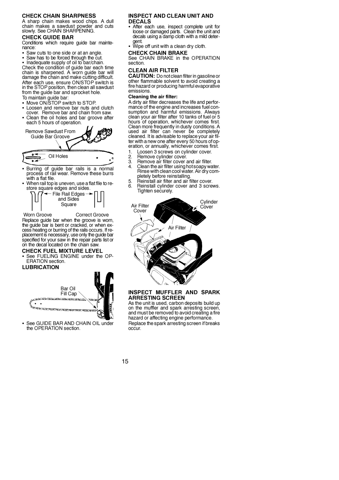 Poulan 952802151 Check Chain Sharpness, Check Guide BAR, Check Fuel Mixture Level, Lubrication, Check Chain Brake 