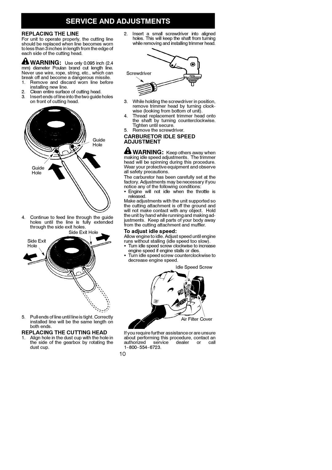 Poulan 545186897 Service and Adjustments, Replacing the Line, Replacing the Cutting Head, Carburetor Idle Speed Adjustment 