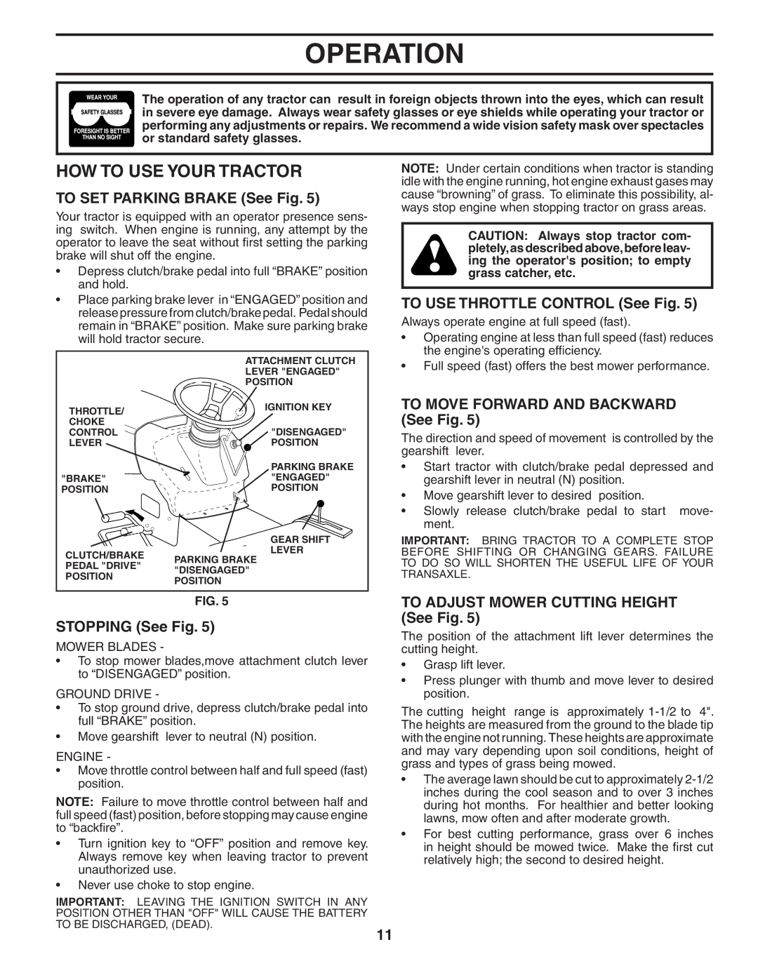 Poulan 60614 manual HOW to USE Your Tractor 