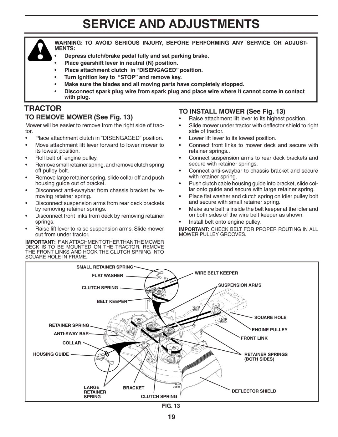 Poulan 60614 manual Service and Adjustments, To Remove Mower See Fig, To Install Mower See Fig 