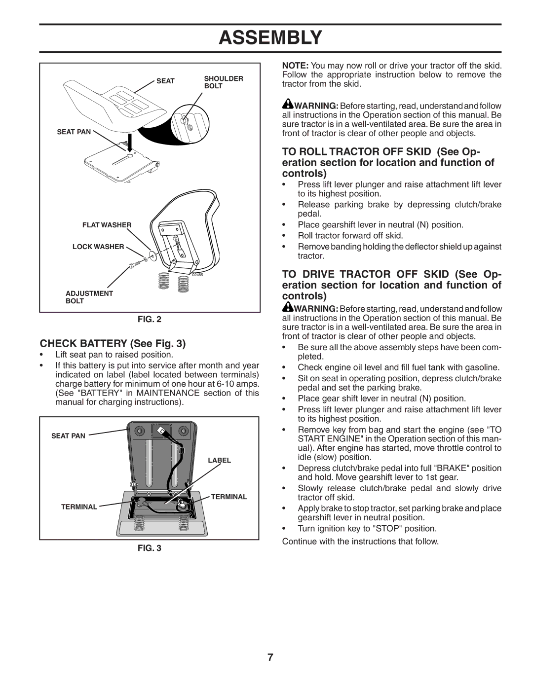 Poulan 60614 manual Check Battery See Fig 