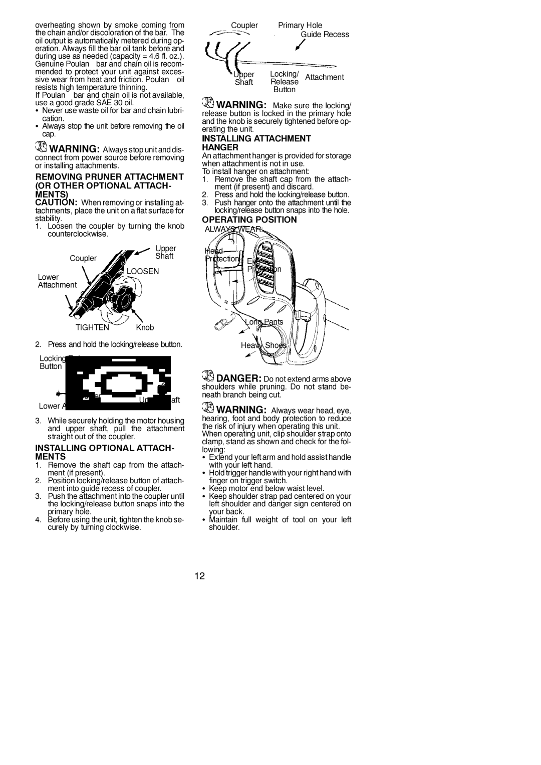 Poulan 810 EP Removing Pruner Attachment Or Other Optional ATTACH- Ments, Installing Optional ATTACH- Ments 