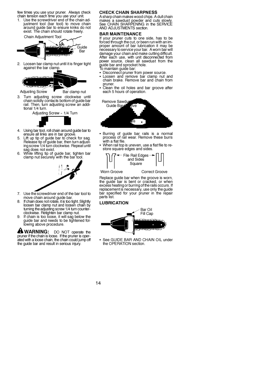 Poulan 810 EP instruction manual Check Chain Sharpness, BAR Maintenance, Lubrication 