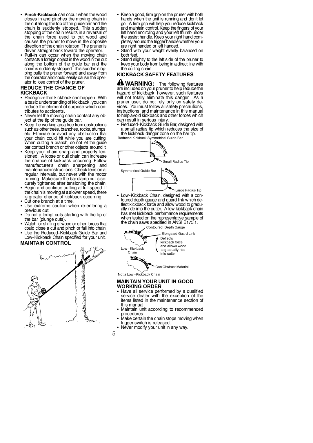 Poulan 810 EP Reduce the Chance Kickback, Maintain Control, Kickback Safety Features, Kickback danger zone on the bar tip 