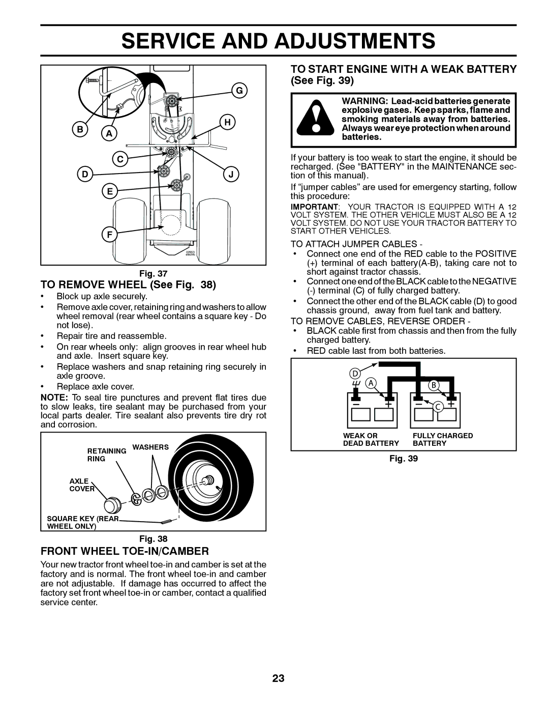 Poulan 96042012600, 85-50 To Start Engine with a Weak Battery See Fig, To Remove Wheel See Fig, Front Wheel TOE-IN/CAMBER 