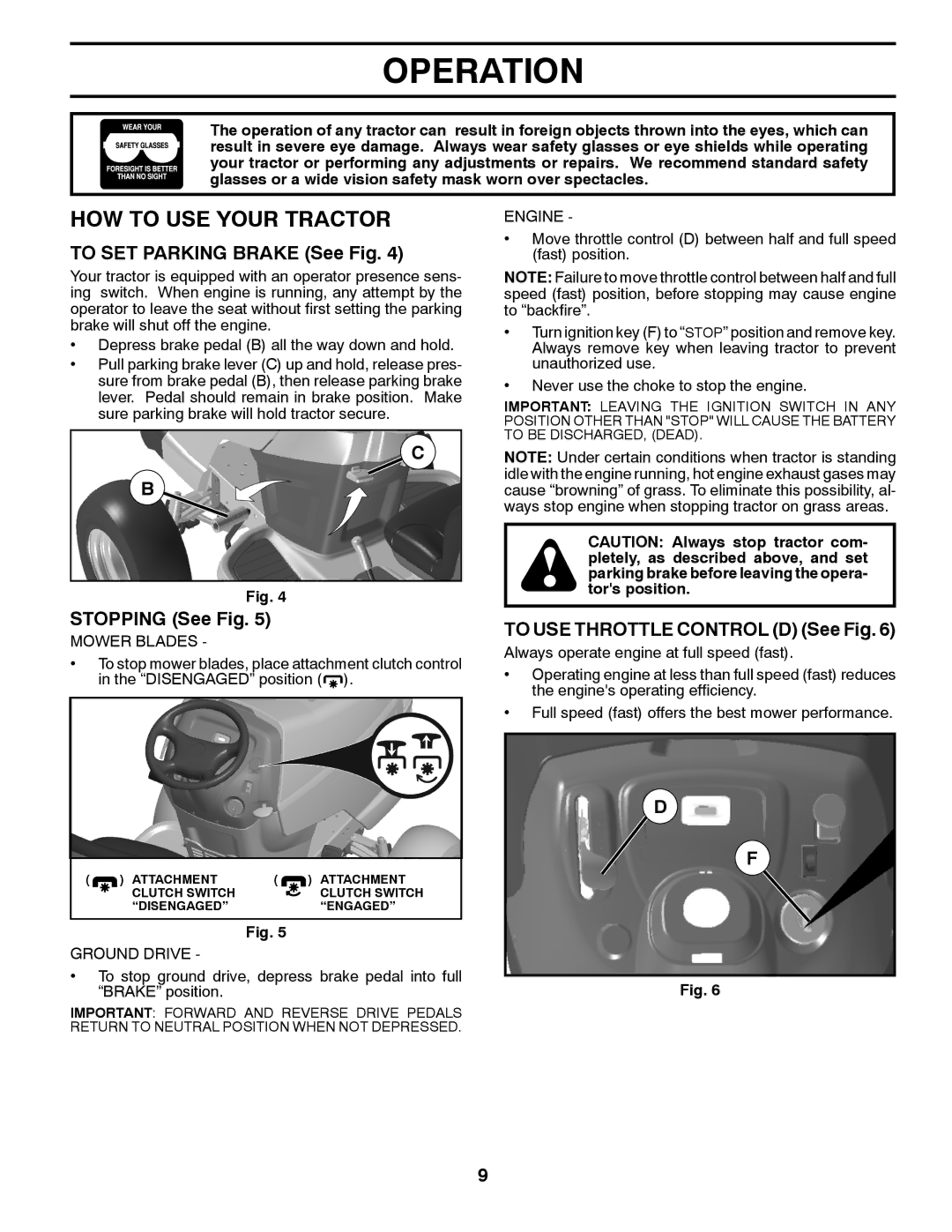 Poulan 96042012600, 85-50 manual HOW to USE Your Tractor, To SET Parking Brake See Fig, Stopping See Fig 