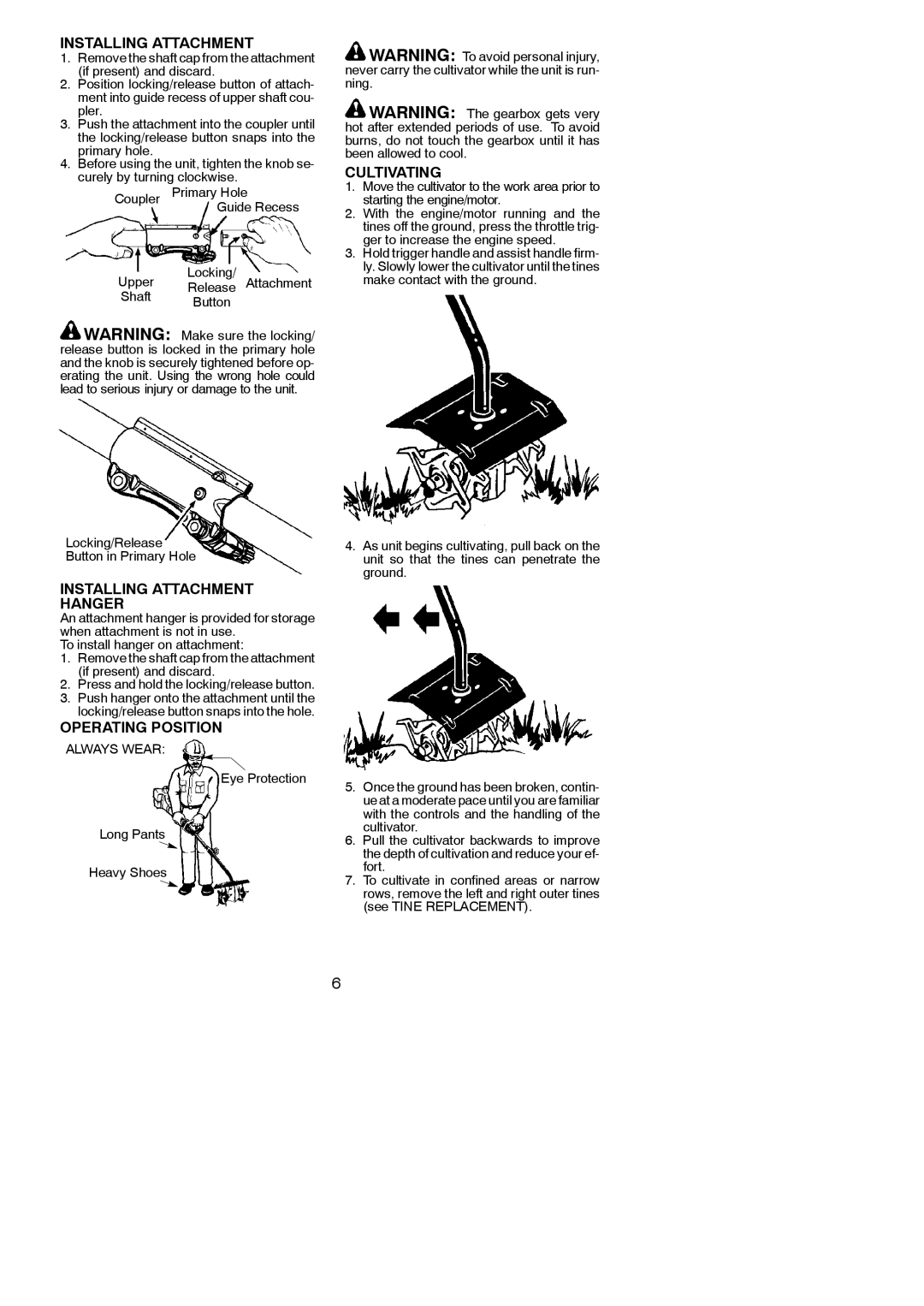 Poulan 952711608 Installing Attachment Hanger, Operating Position, Cultivating, Eye Protection Long Pants Heavy Shoes 