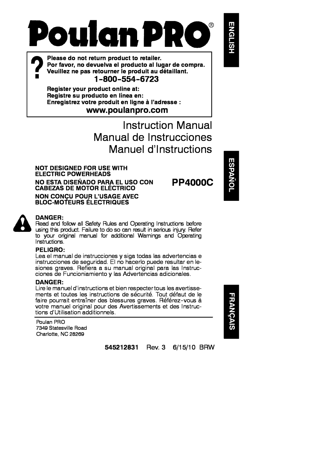 Poulan 545212831 instruction manual Please do not return product to retailer, Danger, Peligro, English Español Français 