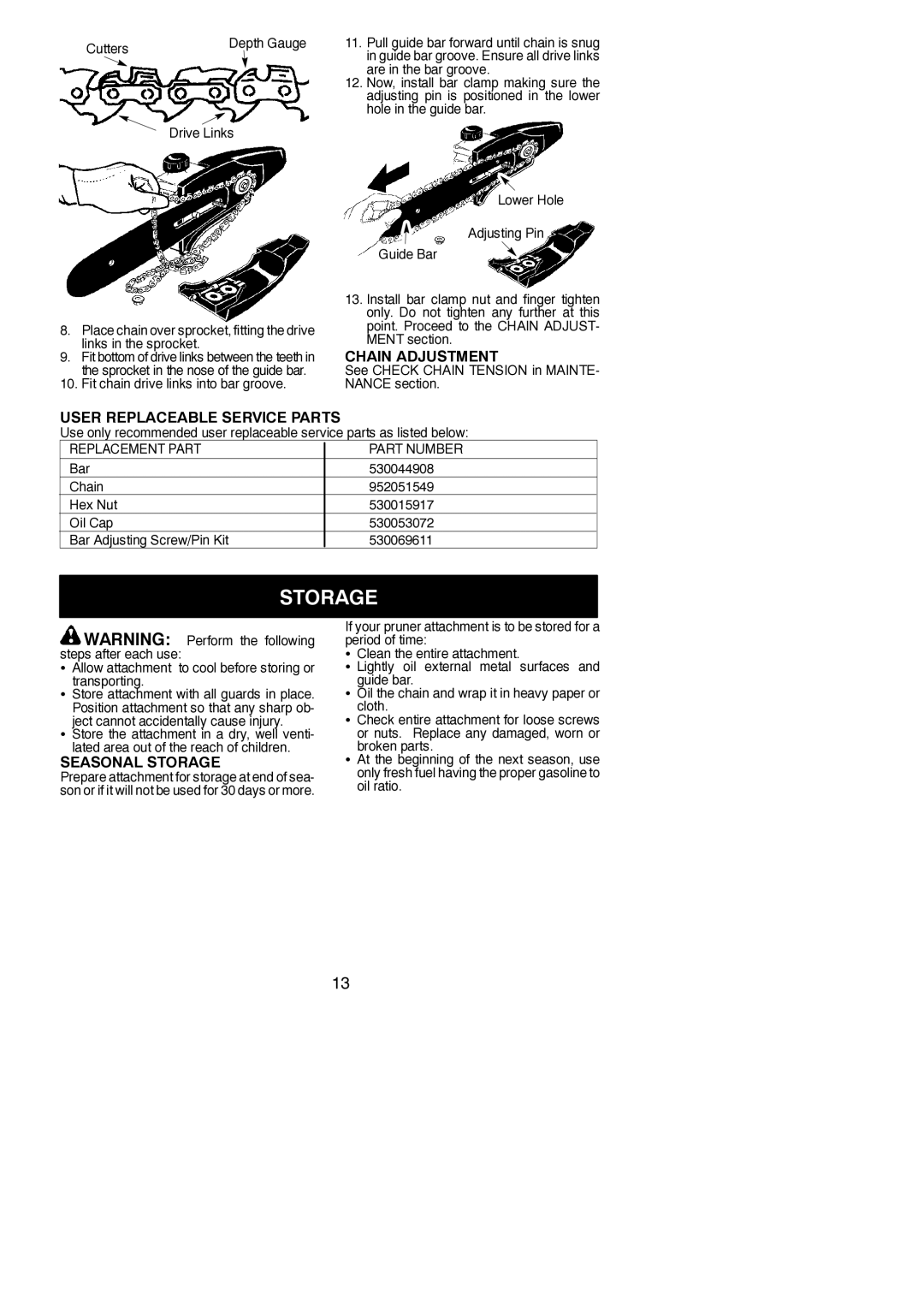 Poulan 115261026, 952711612 instruction manual Chain Adjustment, User Replaceable Service Parts, Seasonal Storage 