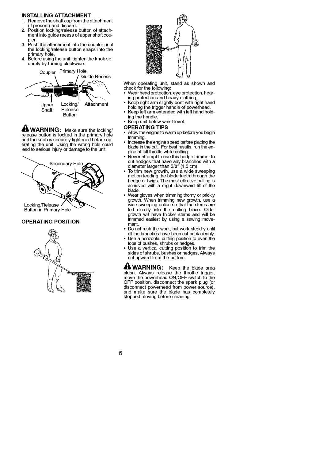 Poulan 952711674, 545186848, PP6000H instruction manual Installing Attachment, Operating Position, Operating Tips 