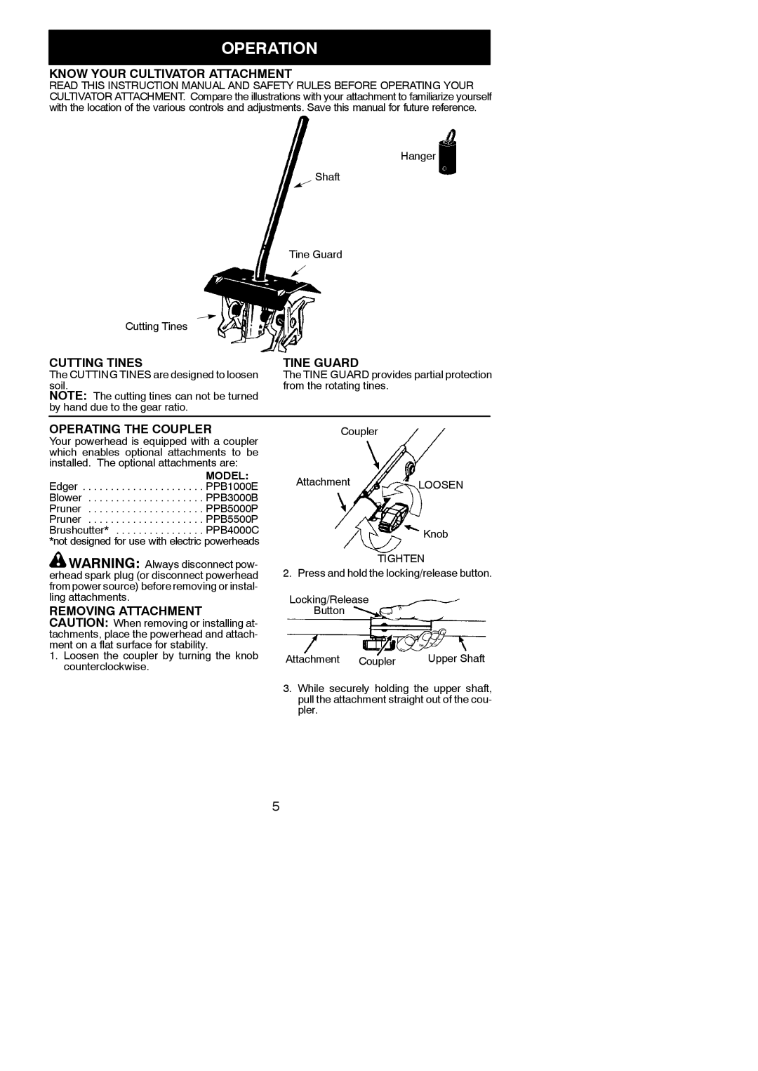 Poulan 545212826, 952711826 Operation, Know Your Cultivator Attachment, Cutting Tines, Tine Guard, Operating the Coupler 