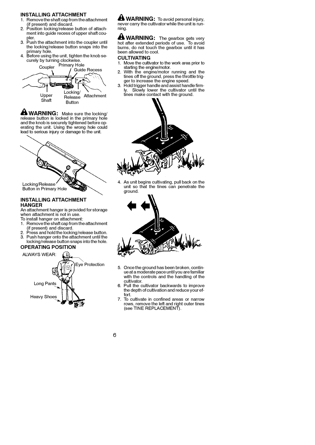 Poulan 952711826 Installing Attachment Hanger, Operating Position, Cultivating, Eye Protection Long Pants Heavy Shoes 