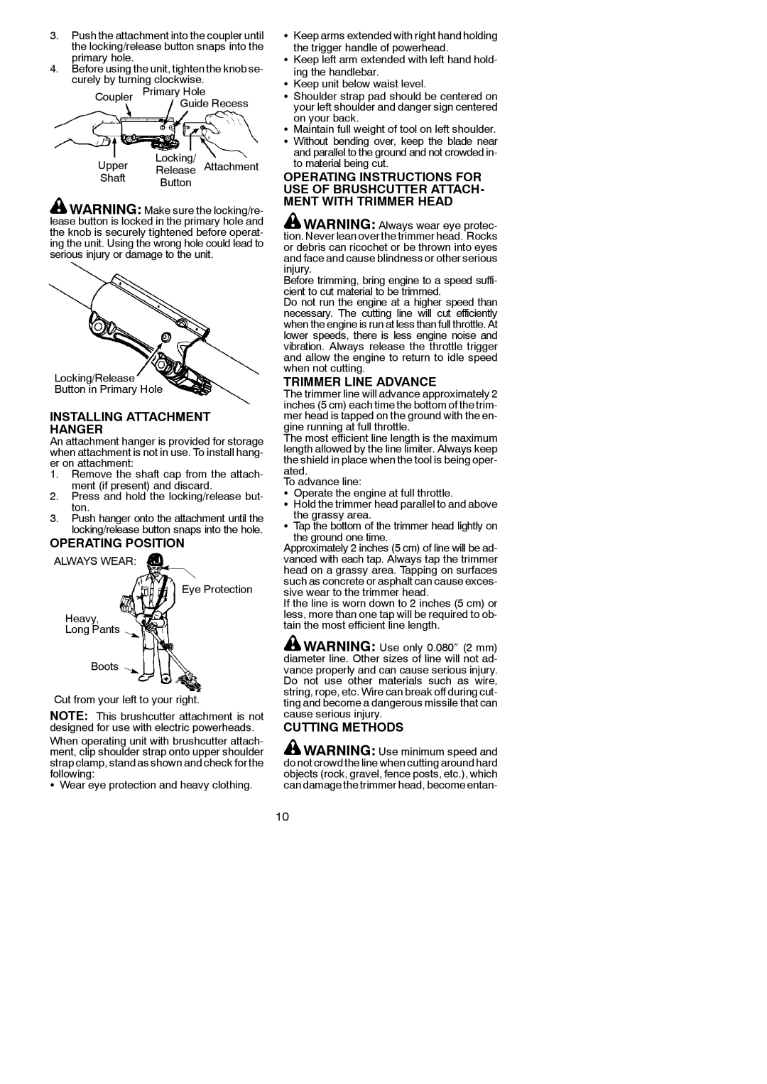 Poulan 952711828 Installing Attachment Hanger, Operating Position, Trimmer Line Advance, Cutting Methods, Always Wear 