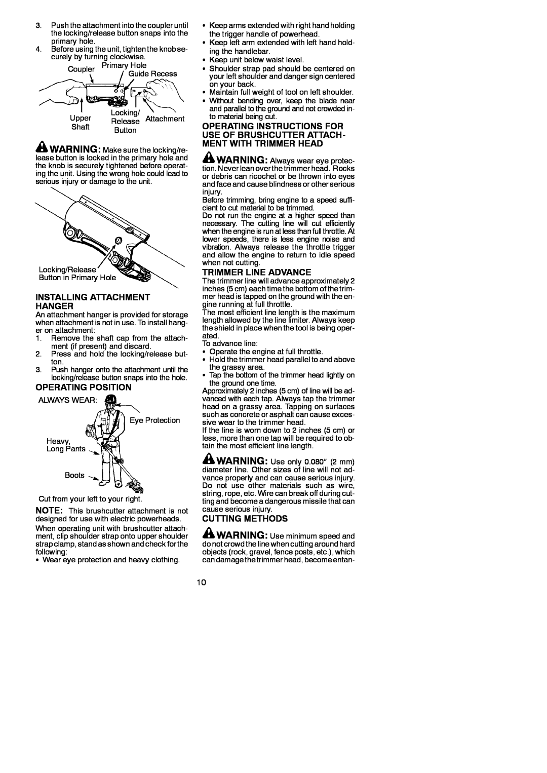 Poulan 952711828, 545212832 Installing Attachment Hanger, Operating Position, Trimmer Line Advance, Cutting Methods 