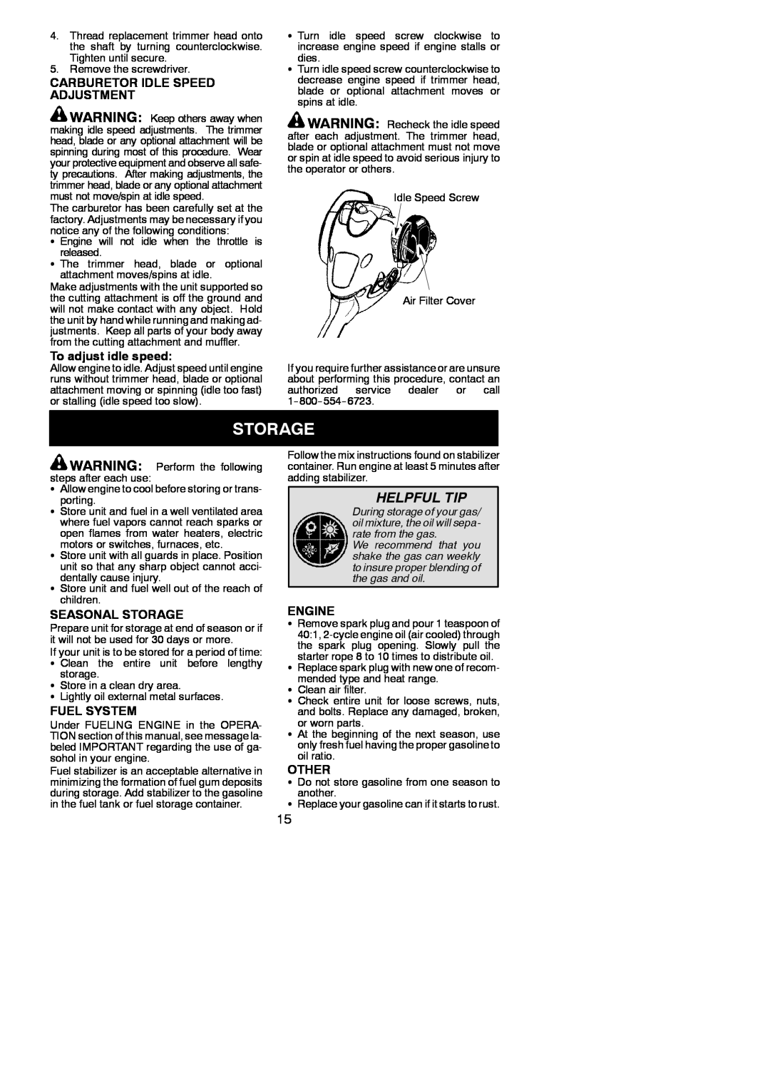 Poulan 952711879 Helpful Tip, Carburetor Idle Speed Adjustment, To adjust idle speed, Seasonal Storage, Fuel System 