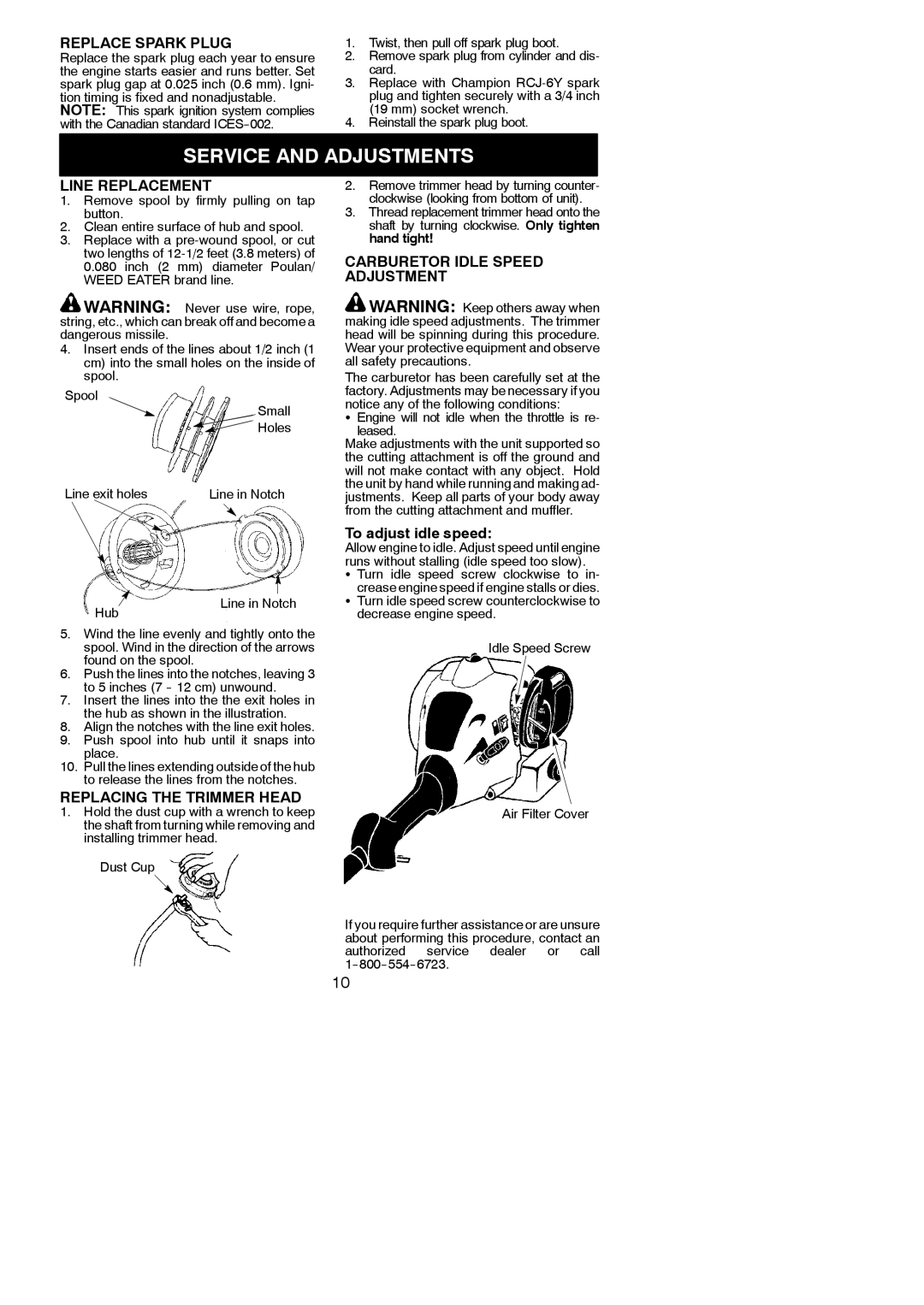 Poulan 952711930 Service and Adjustments, Replace Spark Plug, Line Replacement, Replacing the Trimmer Head 