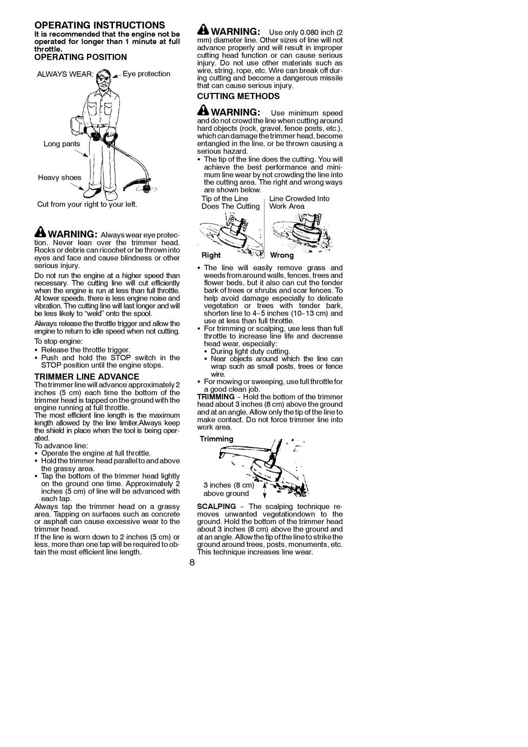 Poulan 952711930 instruction manual Operating Position, Trimmer Line Advance, Cutting Methods, RightWrong, Trimming 