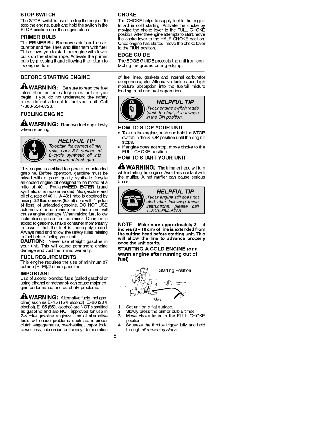 Poulan 952711932 Stop Switch, Primer Bulb, Choke, Edge Guide, Before Starting Engine Fueling Engine, Fuel Requirements 