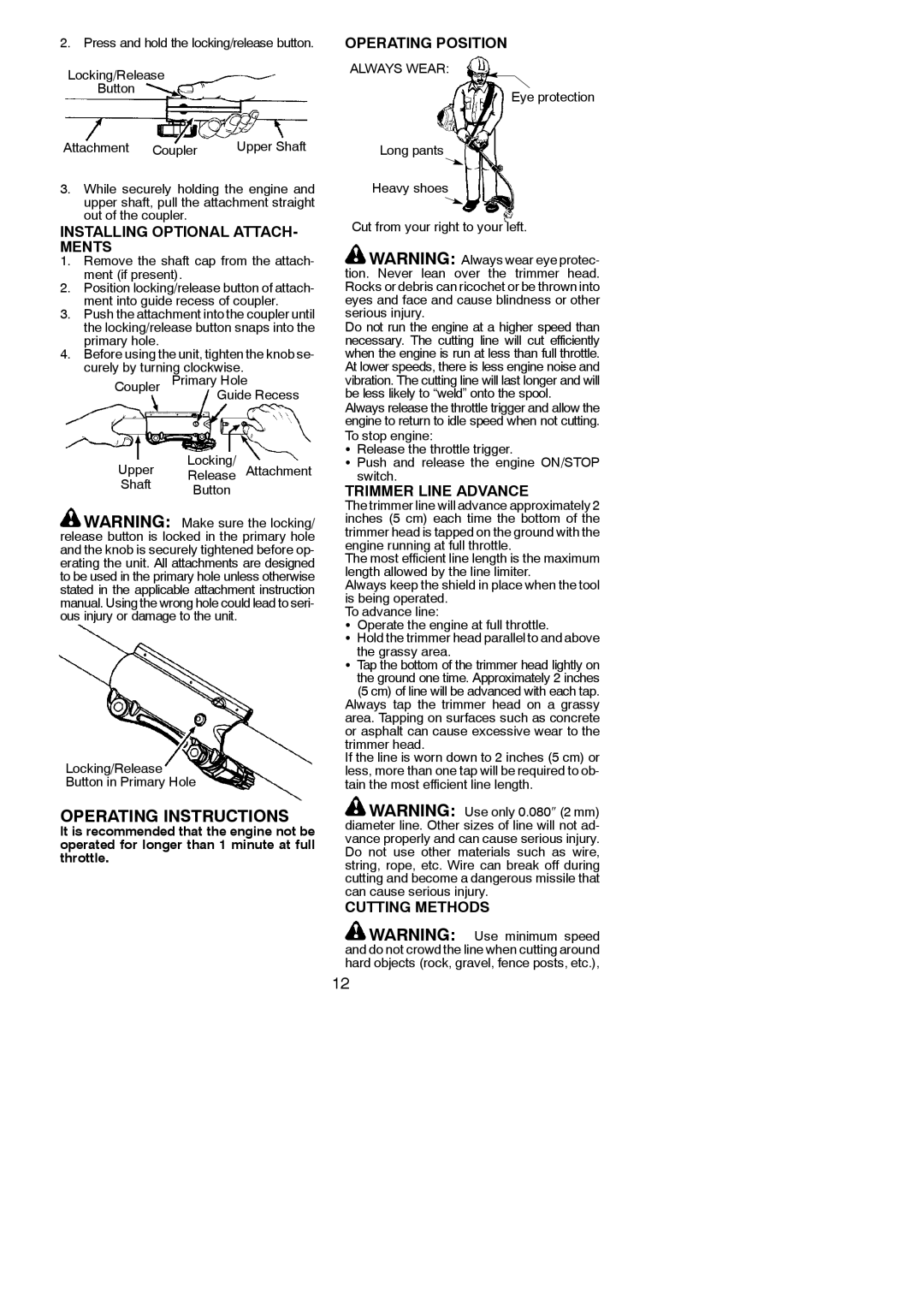 Poulan 952711943, 115248726 Installing Optional ATTACH- Ments, Operating Position, Trimmer Line Advance, Cutting Methods 