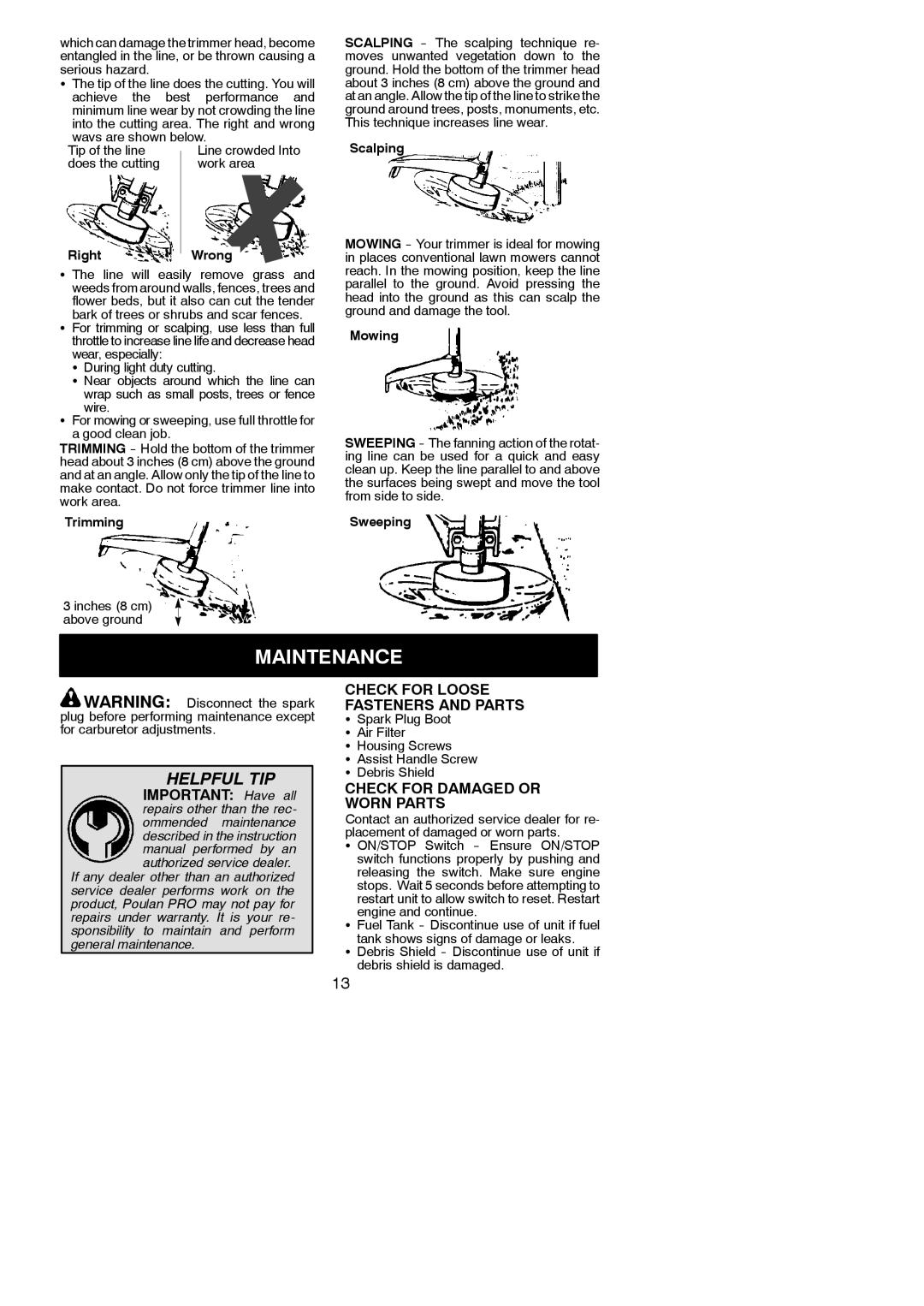 Poulan 115248726, 952711943 Maintenance, Check for Loose Fasteners and Parts, Check for Damaged or Worn Parts 