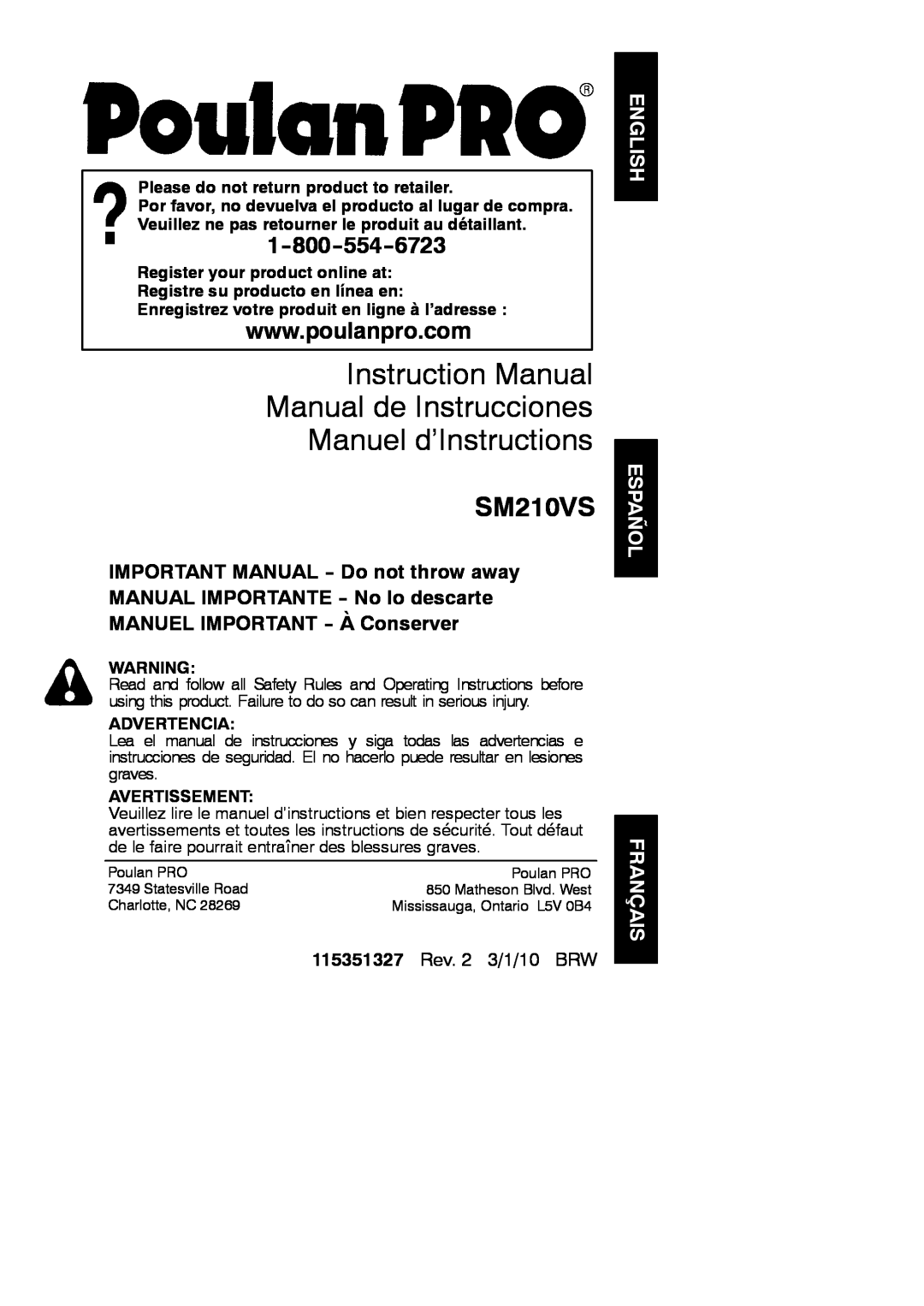 Poulan instruction manual SM210VS, English Español Français, 115351327 Rev. 2 3/1/10 BRW, Advertencia, Avertissement 