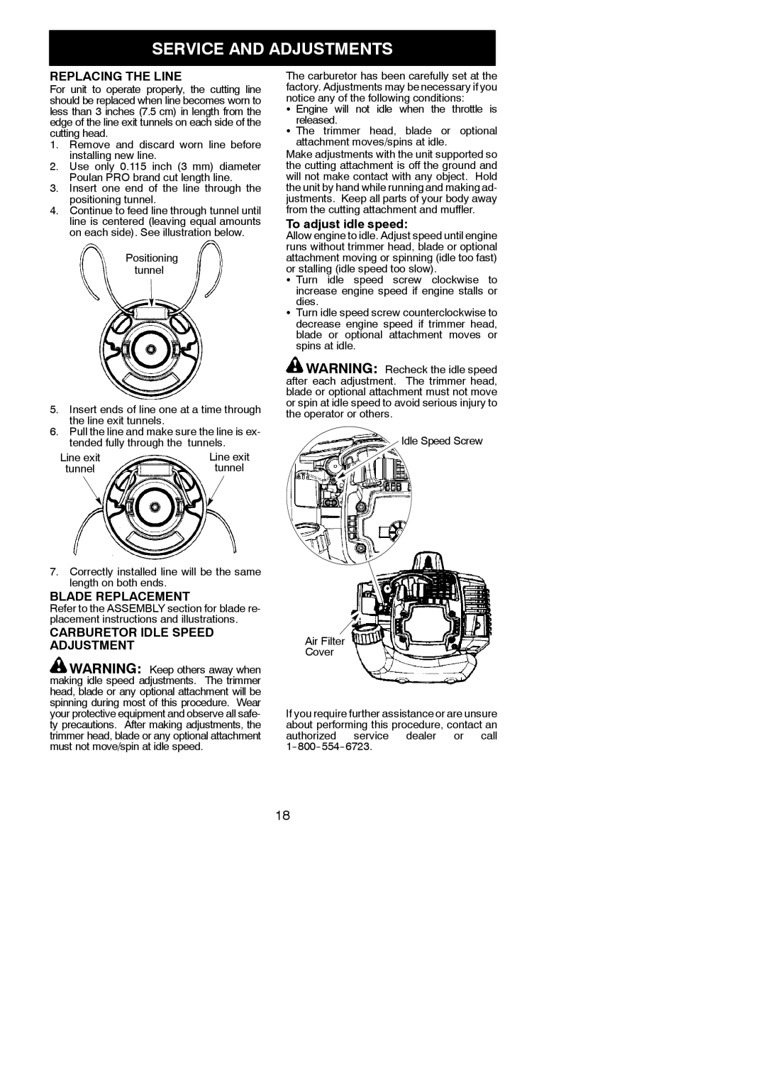 Poulan 952711951 Service and Adjustments, Replacing the Line, Blade Replacement, Carburetor Idle Speed Adjustment 