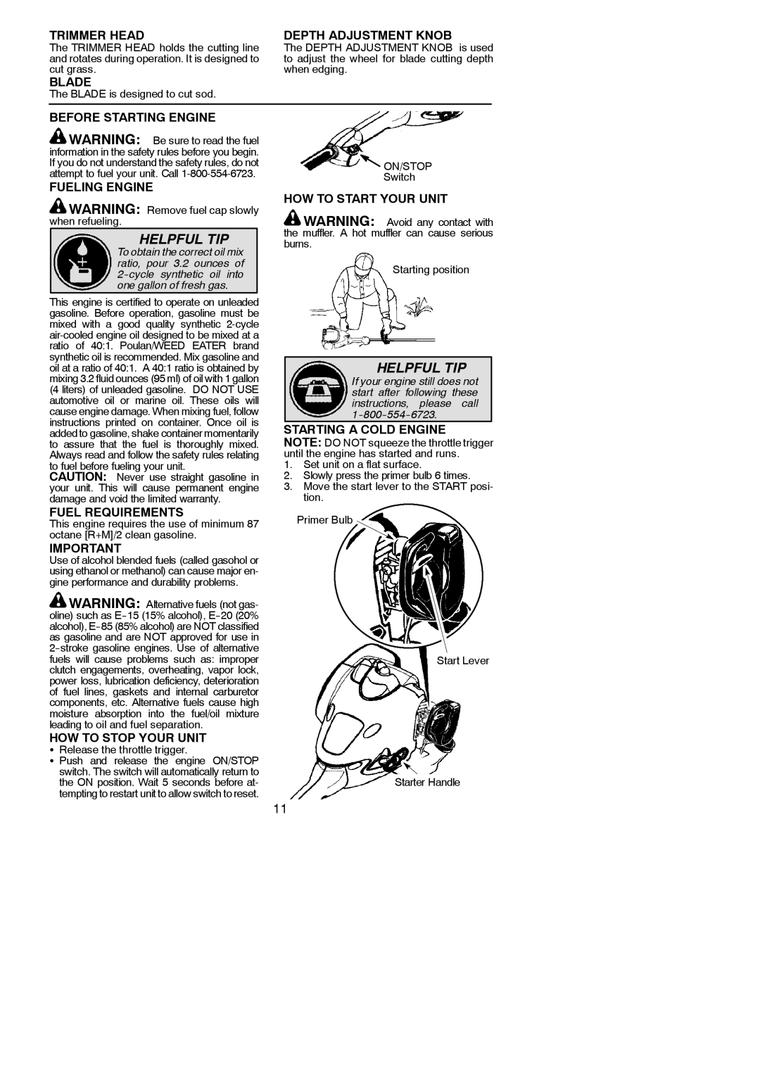 Poulan 115275026 Trimmer Head Depth Adjustment Knob, Blade, Before Starting Engine Fueling Engine, HOW to Start Your Unit 