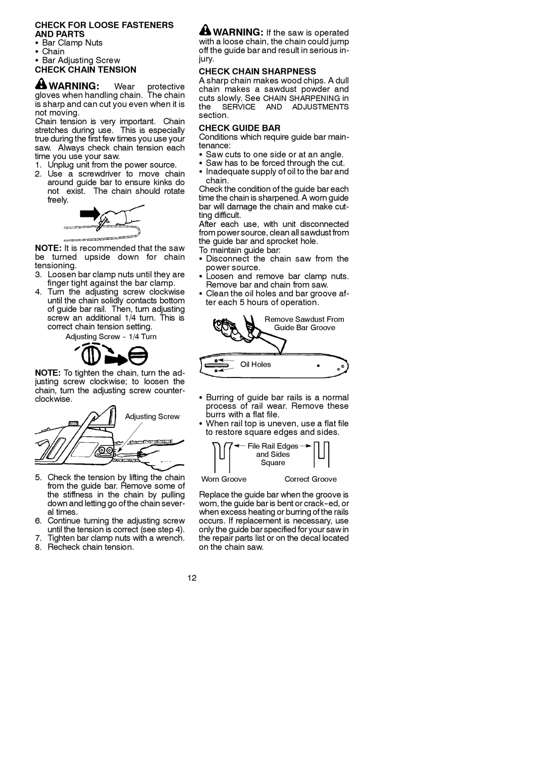 Poulan 952801954 Check for Loose Fasteners and Parts, Check Chain Tension, Check Chain Sharpness, Check Guide BAR 