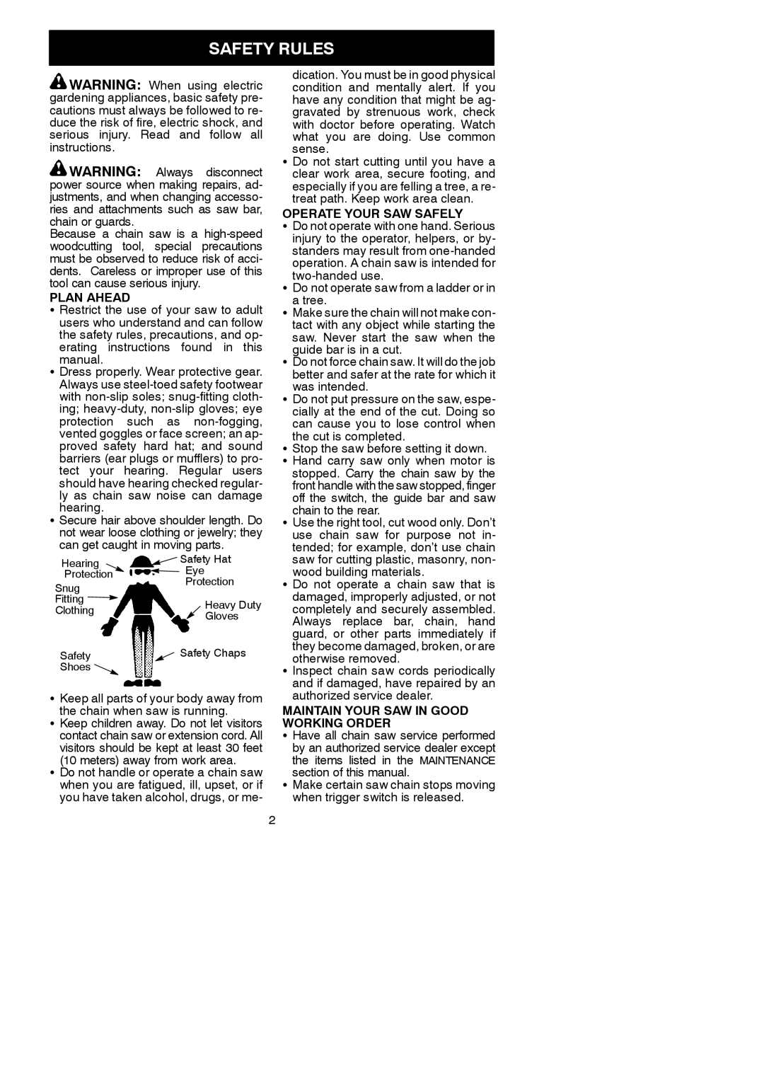 Poulan 115259826, 952801954, 952802168 instruction manual Safety Rules, Plan Ahead, Operate Your SAW Safely 