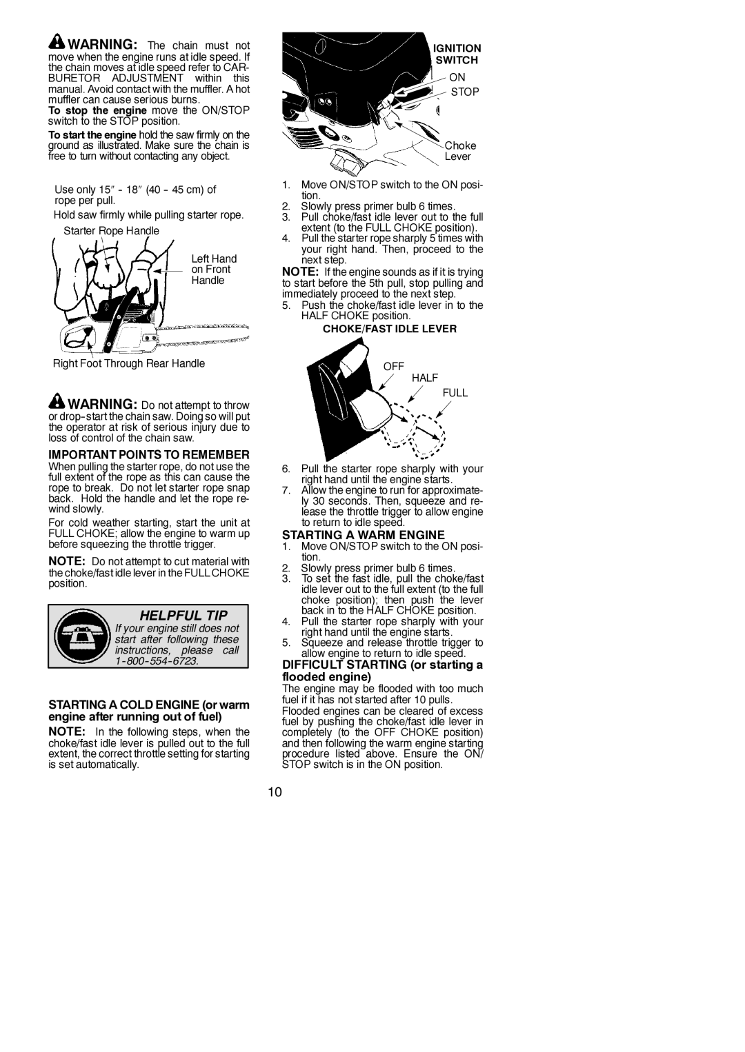 Poulan 952802062 Important Points to Remember, Starting a Warm Engine, Difficult Starting or starting a flooded engine 