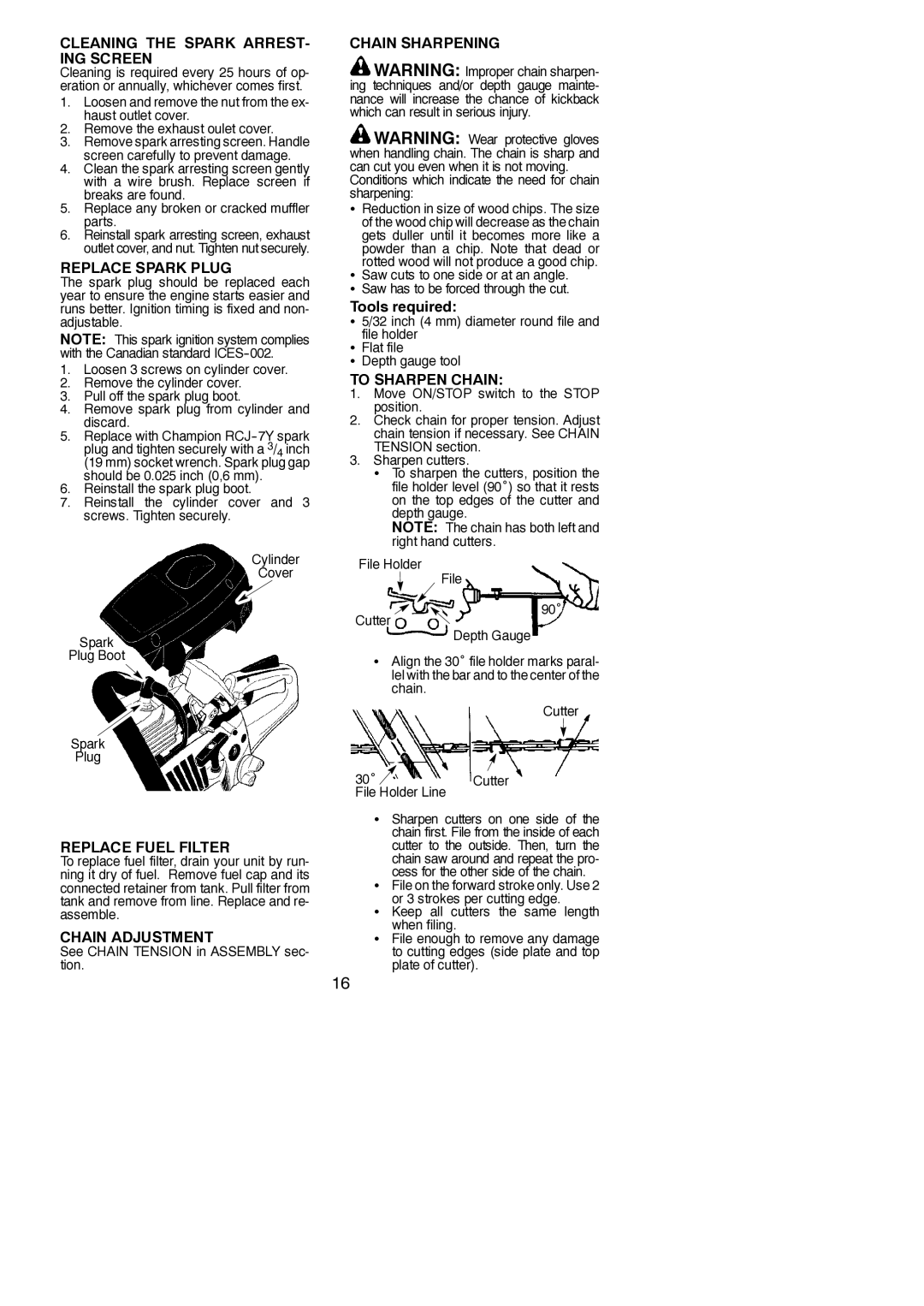 Poulan 952802062, 952802061 Cleaning the Spark ARREST- ING Screen, Replace Spark Plug, Chain Sharpening, To Sharpen Chain 