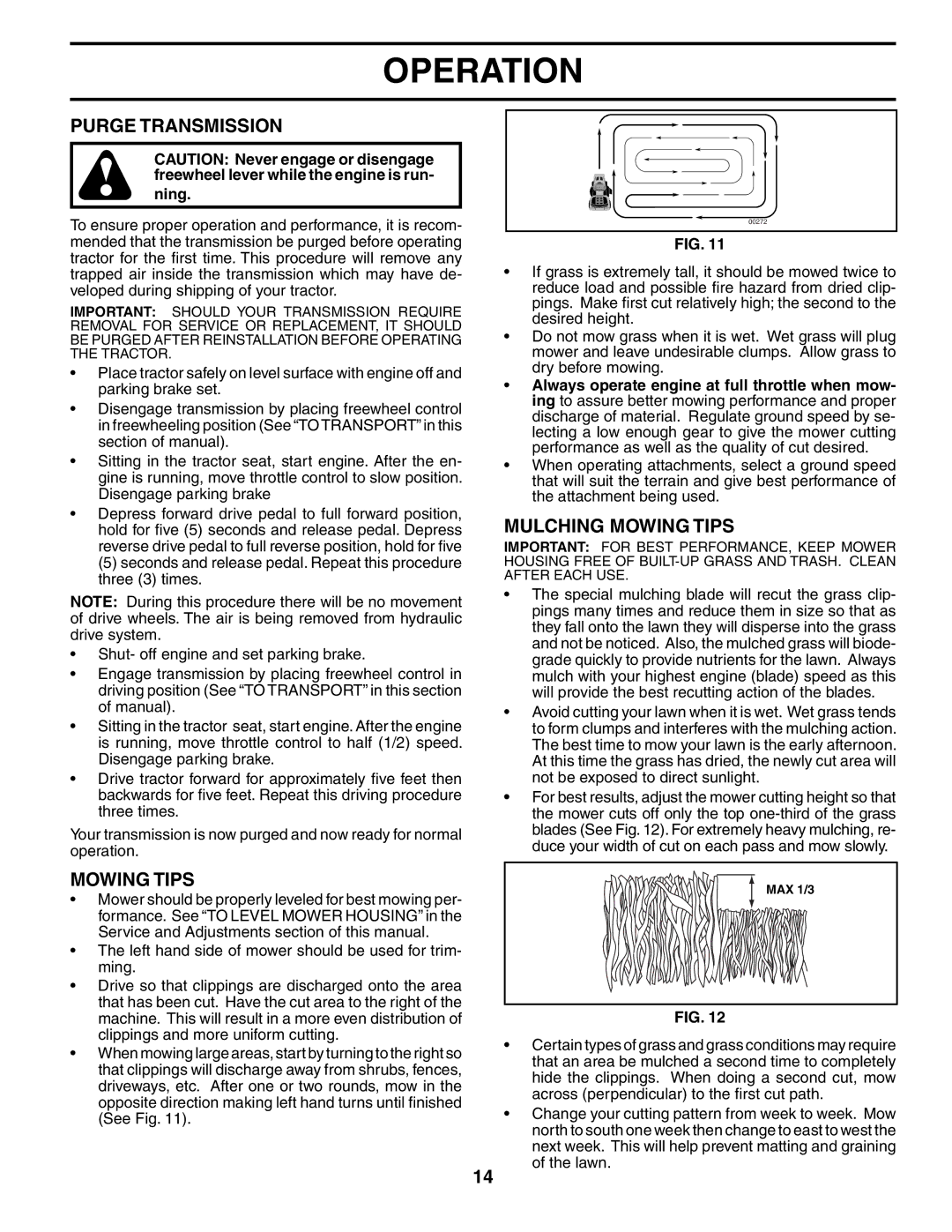 Poulan 954567833, 186914 owner manual Purge Transmission, Mulching Mowing Tips 