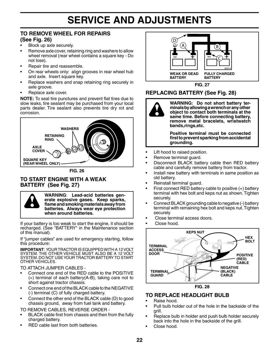 Poulan 954567833, 186914 owner manual To Remove Wheel for Repairs See Fig, To Start Engine with a Weak Battery See Fig 