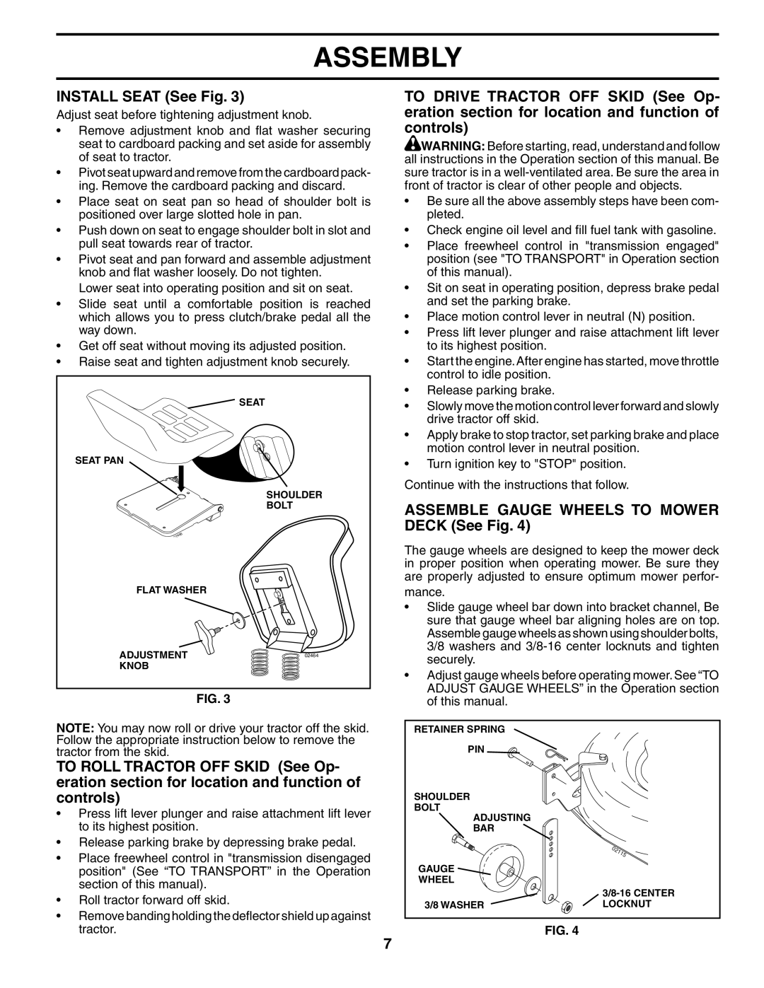 Poulan 186914, 954567833 owner manual Install Seat See Fig, Assemble Gauge Wheels to Mower Deck See Fig 