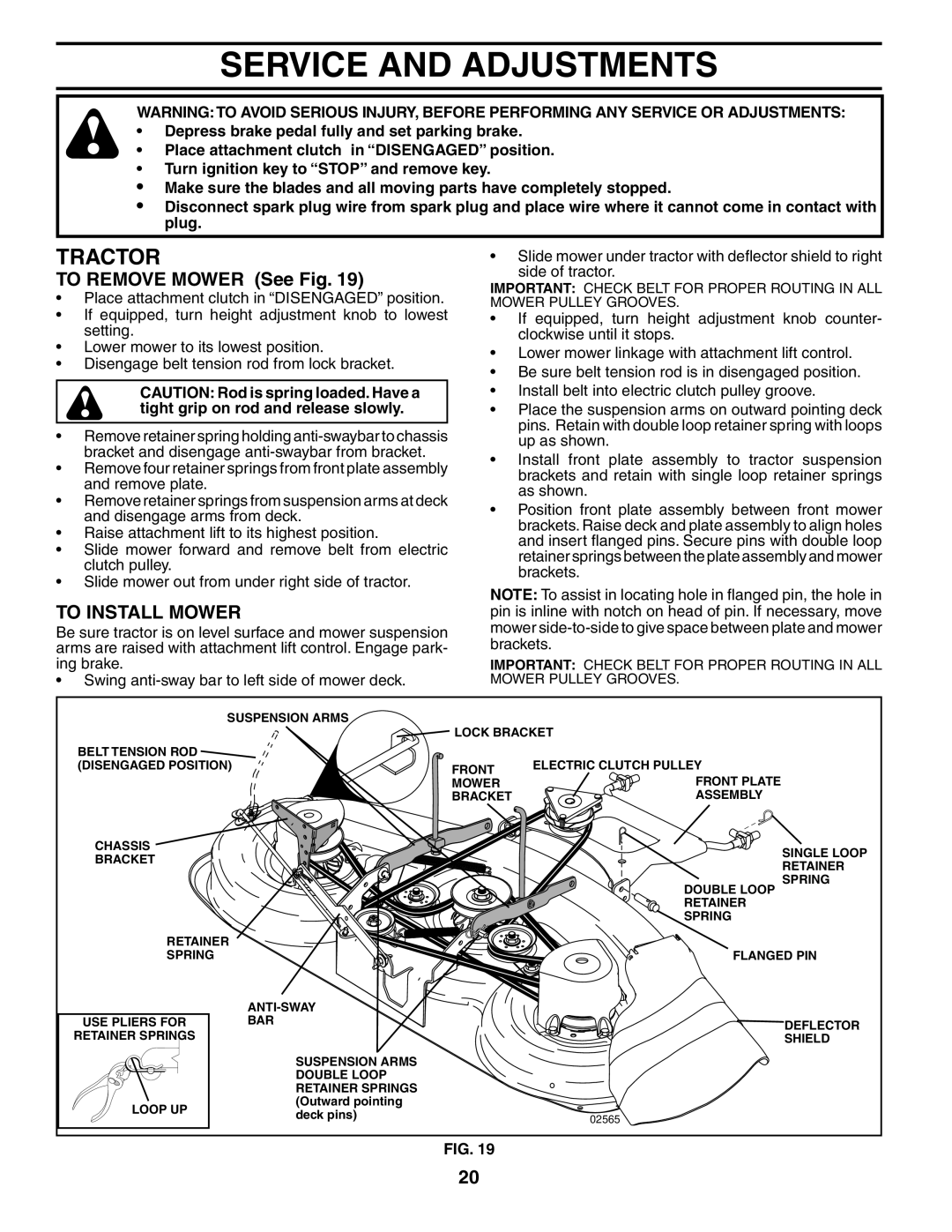 Poulan 954569516, 185498 owner manual Service and Adjustments, To Remove Mower See Fig, To Install Mower 