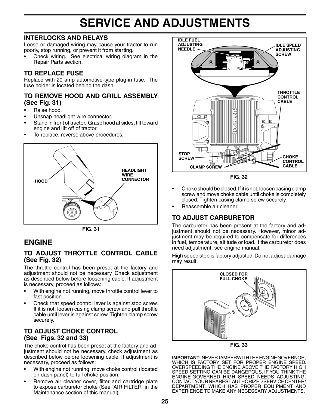 Poulan 185498, 954569516 owner manual Interlocks and Relays, To Replace Fuse, To Adjust Carburetor 