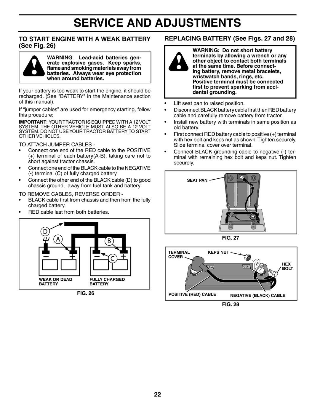 Poulan 954569554, 184518 To Start Engine with a Weak Battery See Fig, Replacing Battery See Figs, To Attach Jumper Cables 