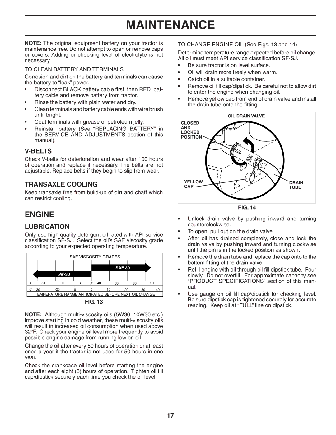 Poulan 185491, 954569707 owner manual Engine, Belts, Transaxle Cooling, Lubrication, To Clean Battery and Terminals 