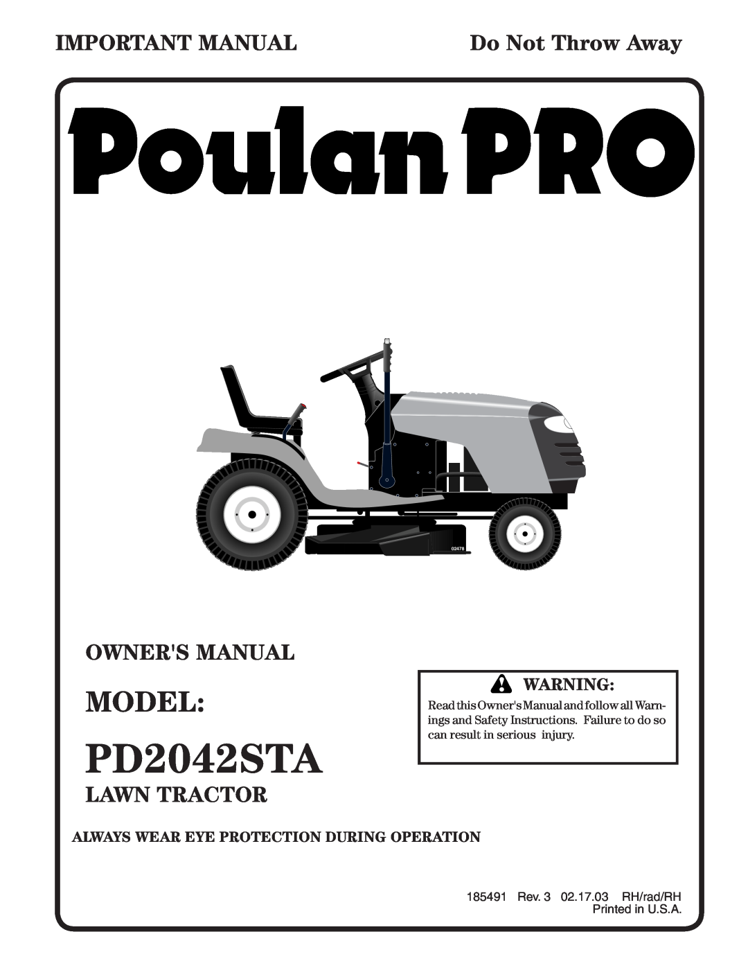 Poulan 185491, 954569707 owner manual PD2042STA, Model, Important Manual, Lawn Tractor, Do Not Throw Away, 02478 