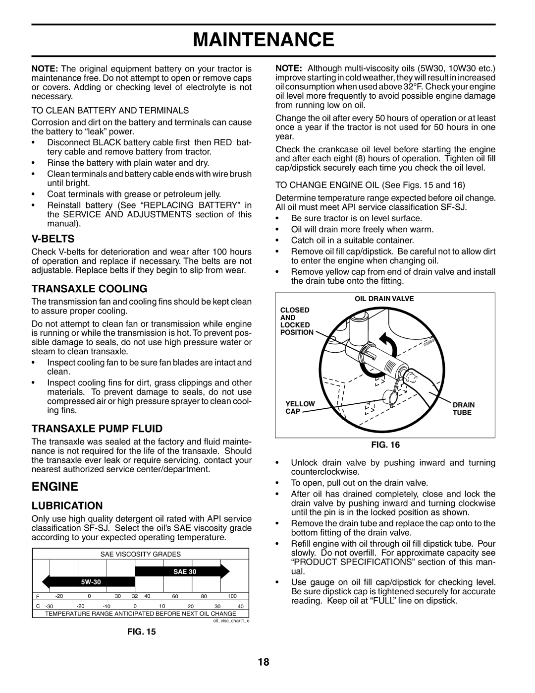 Poulan 954570925, 186996 owner manual Engine, Belts, Transaxle Cooling, Transaxle Pump Fluid, Lubrication 