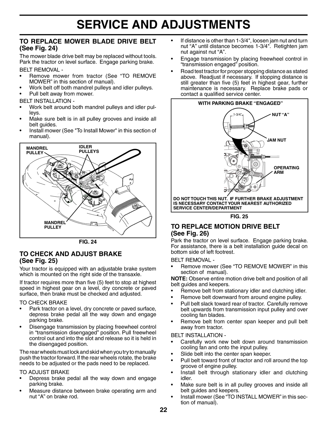 Poulan 954570925, 186996 owner manual To Replace Mower Blade Drive Belt See Fig, To Check and Adjust Brake See Fig 