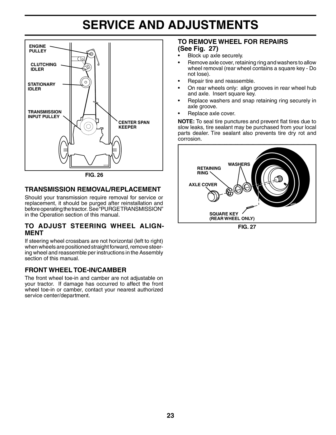 Poulan 186996, 954570925 Transmission REMOVAL/REPLACEMENT, To Adjust Steering Wheel ALIGN- Ment, Front Wheel TOE-IN/CAMBER 