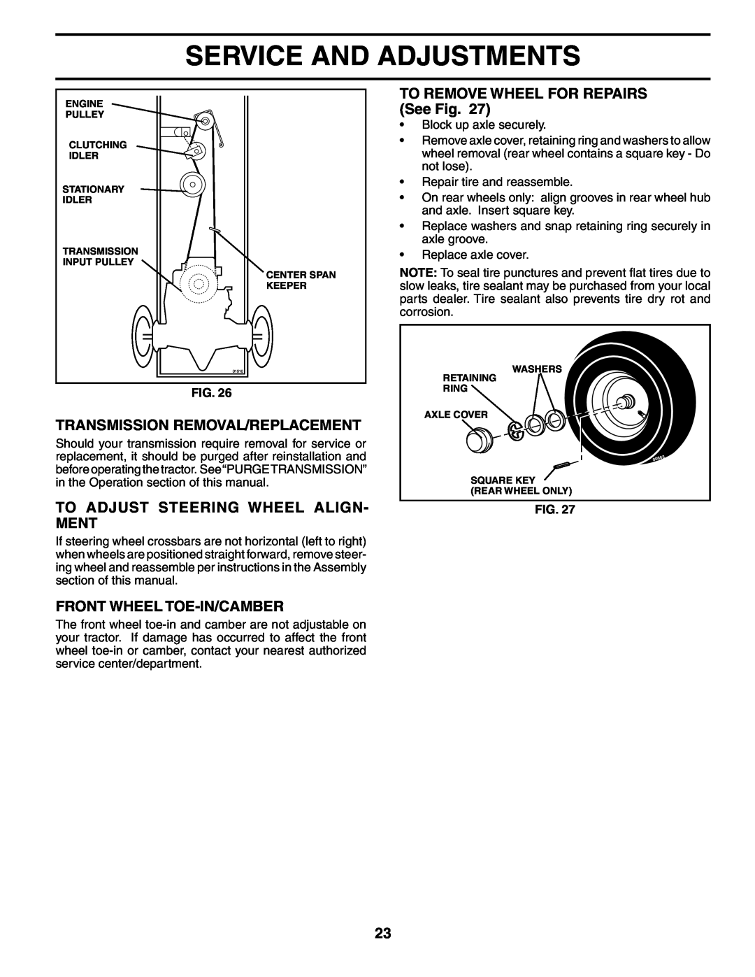 Poulan 186996, 954570925 Transmission Removal/Replacement, To Adjust Steering Wheel Align- Ment, Front Wheel Toe-In/Camber 
