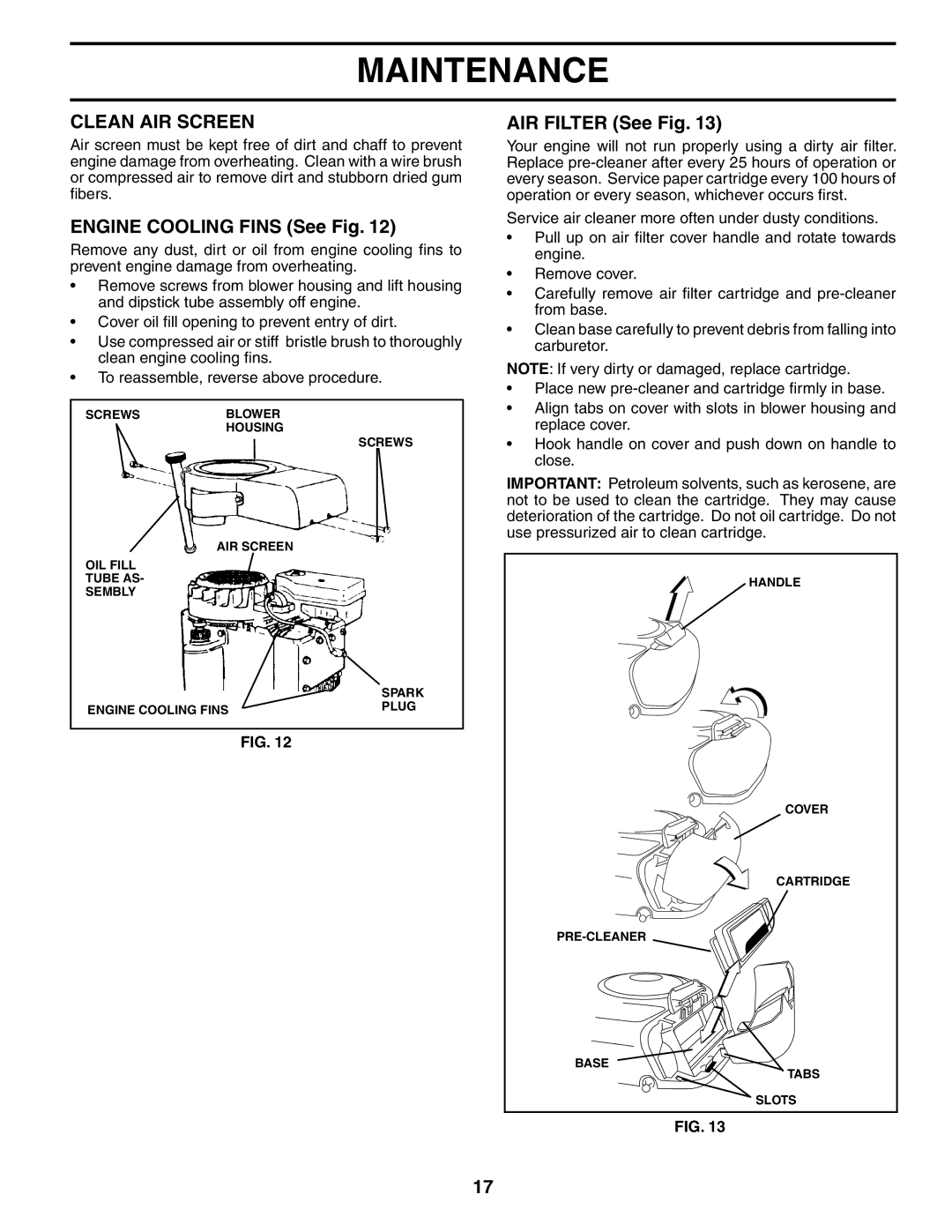 Poulan 186888, 954570932 manual Clean AIR Screen, Engine Cooling Fins See Fig, AIR Filter See Fig 