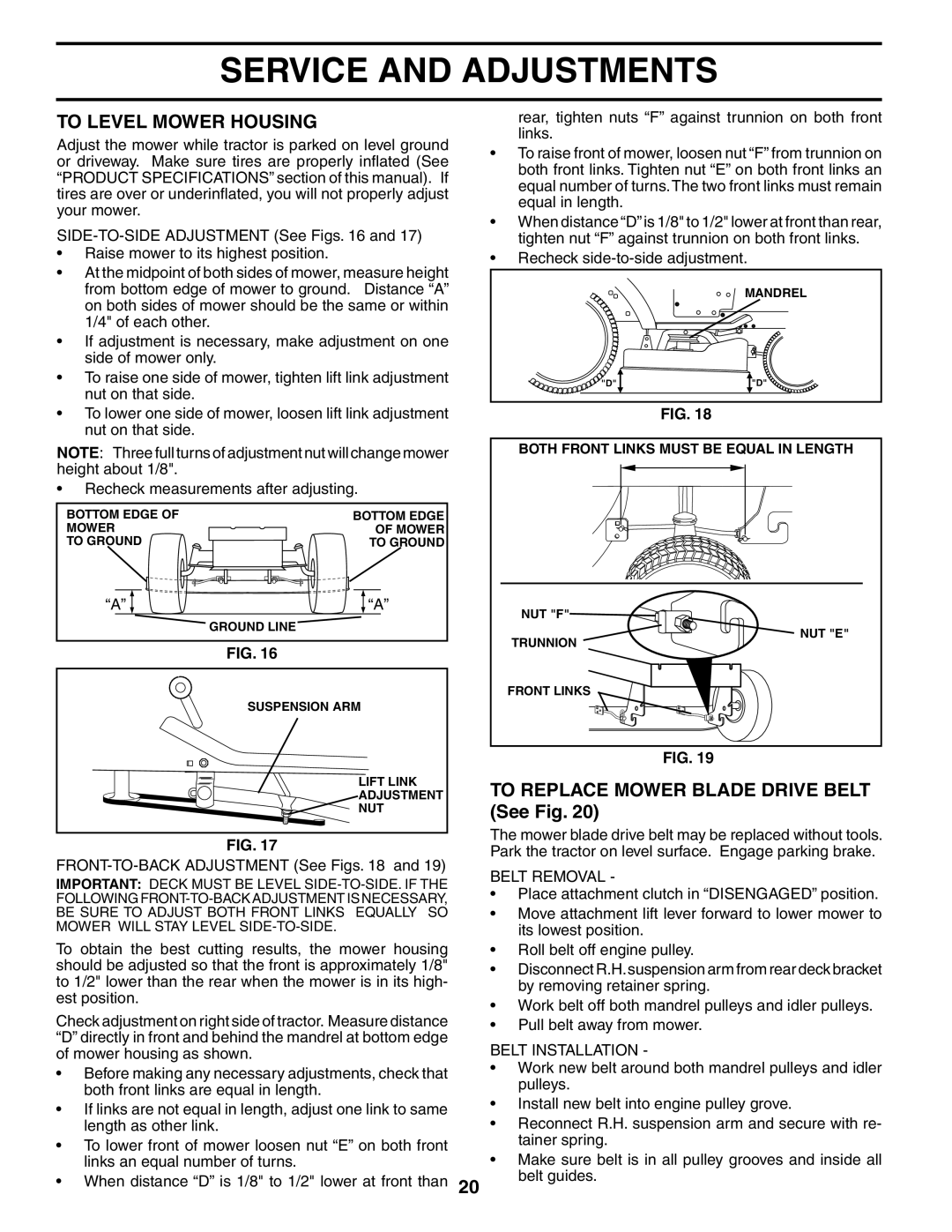 Poulan 954570932 manual To Level Mower Housing, To Replace Mower Blade Drive Belt See Fig, Belt Removal, Belt Installation 