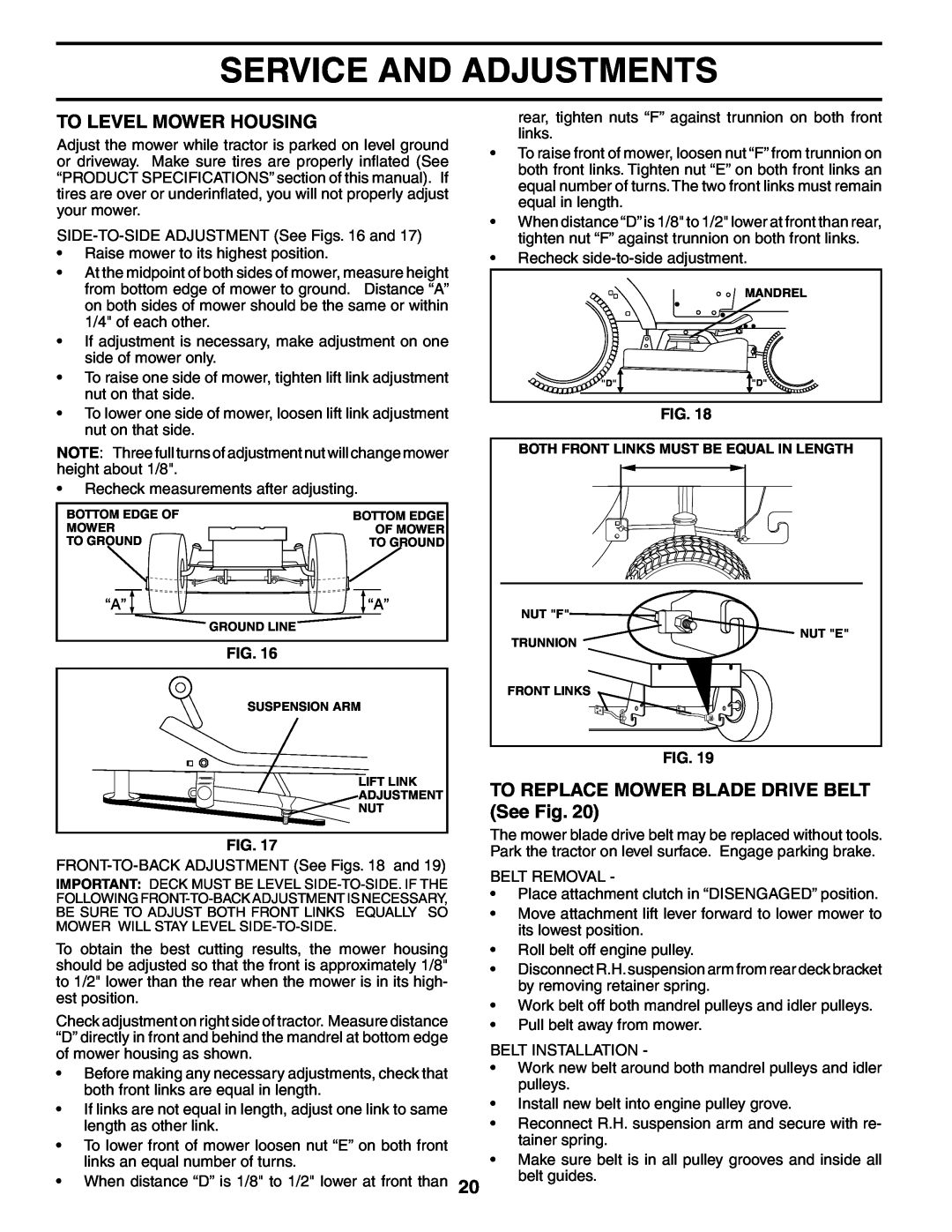 Poulan 954570932, 186888 manual To Level Mower Housing, TO REPLACE MOWER BLADE DRIVE BELT See Fig, Service And Adjustments 