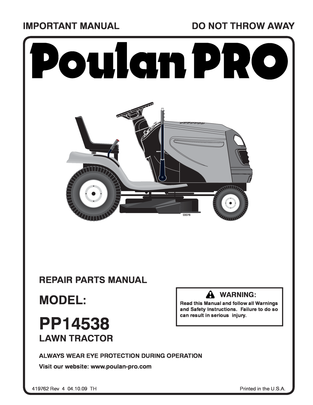 Poulan 96011027800 manual PP14538, Model, Important Manual, Do Not Throw Away, Repair Parts Manual, Lawn Tractor, 03076 