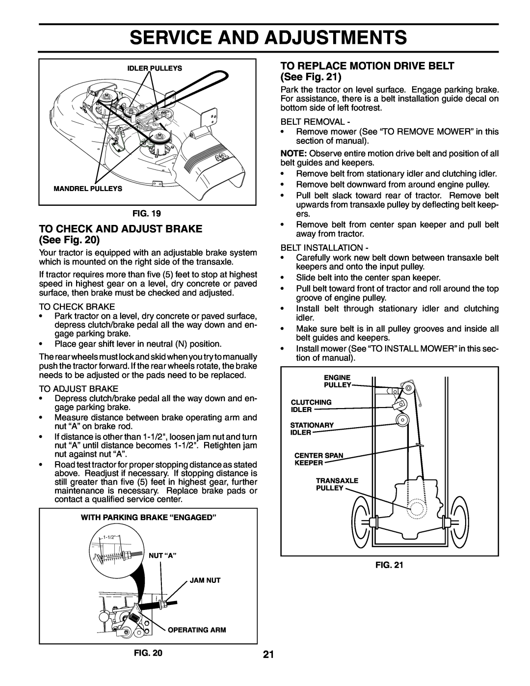 Poulan 401115 manual TO CHECK AND ADJUST BRAKE See Fig, TO REPLACE MOTION DRIVE BELT See Fig, Service And Adjustments 