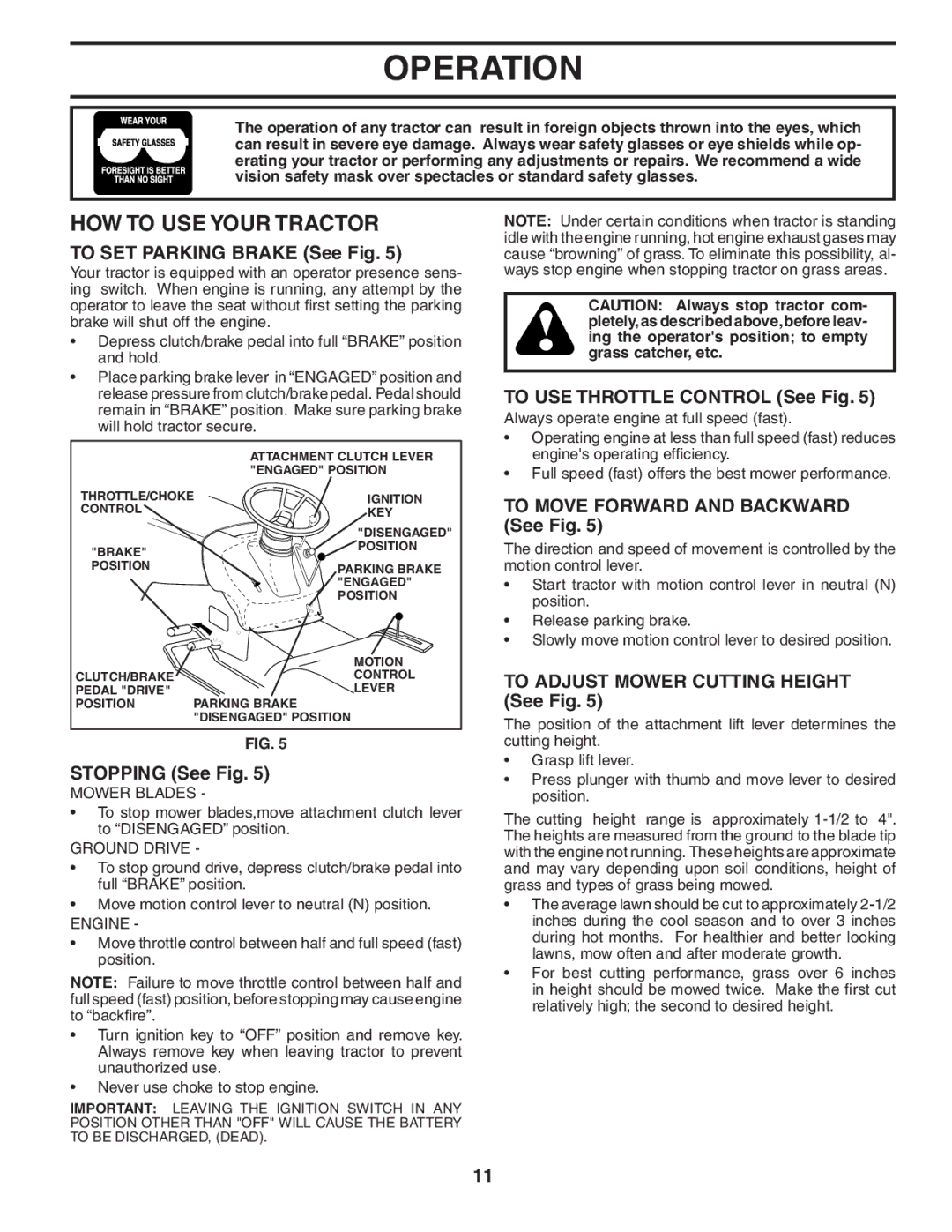 Poulan 402559, 96012004701 manual HOW to USE Your Tractor 