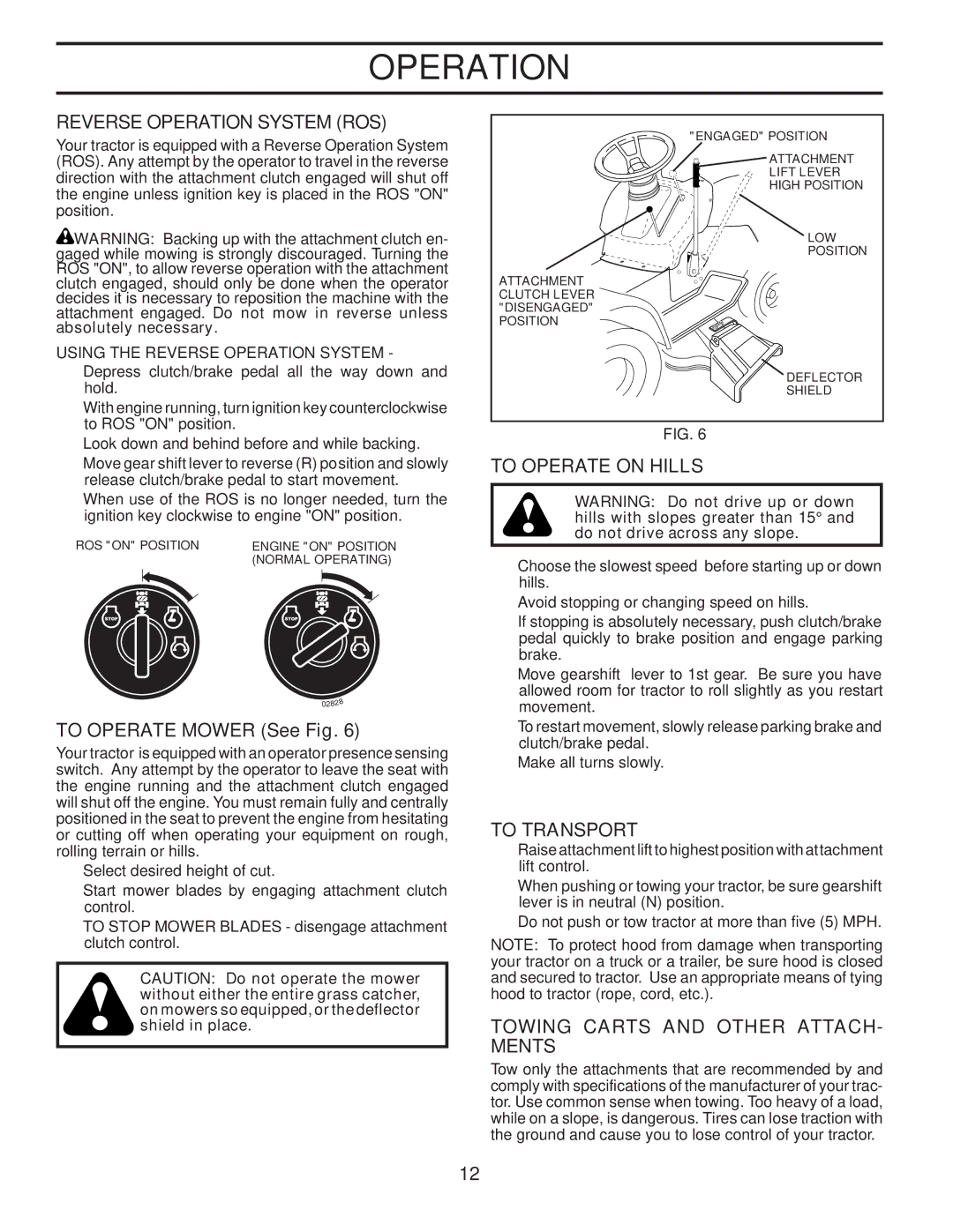 Poulan 96012006802, 414754 manual Reverse Operation System ROS, To Operate Mower See Fig, To Operate on Hills, To Transport 